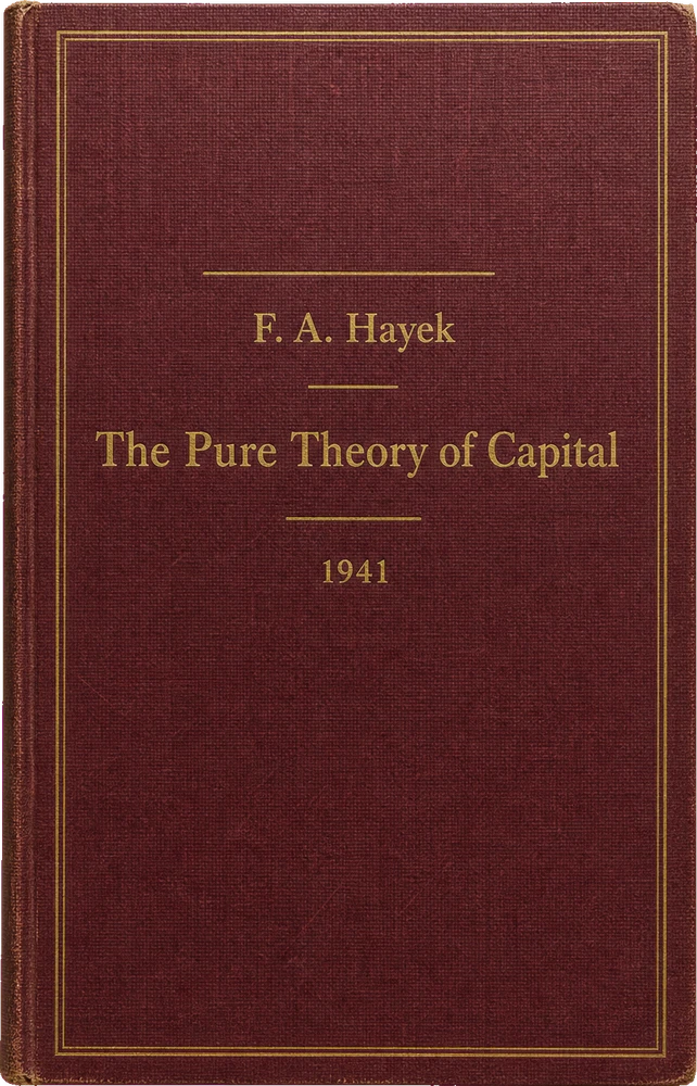 The Pure Theory of Capital, featured binding artwork